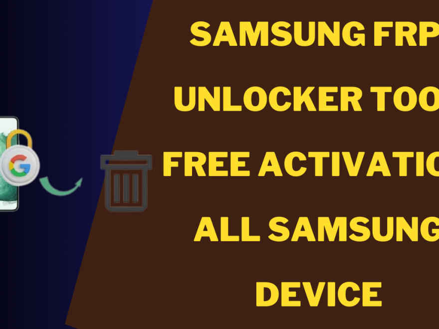 Samsung FRP Unlocker Tool